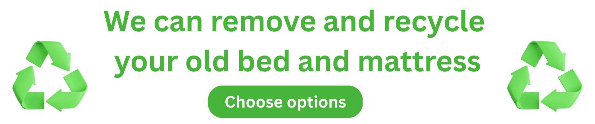 remove and recycle your old bed and mattress